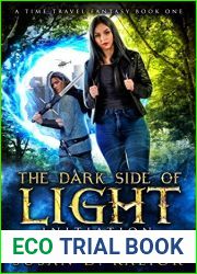 The Dark Side of Light: Book One-INITIATION: A Viking Time Travel Fantasy (The Dark Side of Light Trilogy 1)