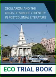 Secularism and the Crisis of Minority Identity in Postcolonial Literature