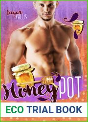 Honey Pot (Sugar Valley #4)