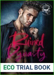 Ruined Dynasty (Sweetest Revenge #5)
