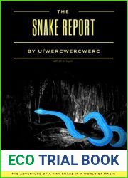 The Snake Report