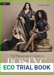 The Photographer|s Guide to Posing: Techniques to Flatter Everyone