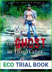 The Ghost in the Water (Samuel Dexter #2)