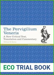 The Pervigilium Veneris: A New Critical Text, Translation and Commentary (Latin Texts)