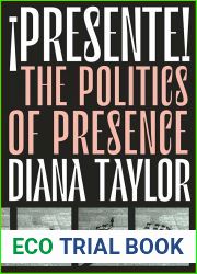 !Presente!: The Politics of Presence