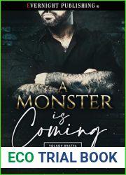 A Monster Is Coming (Volkov Bratva Book 4)