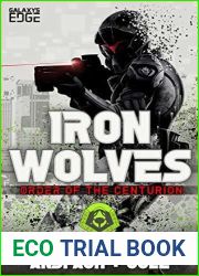 Iron Wolves (Order of the Centurion, #2)