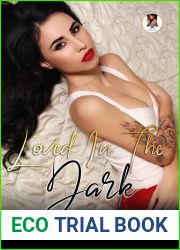 Loved in the Dark (The Tattooed Brides, #7)
