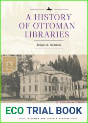 A History of Ottoman Libraries