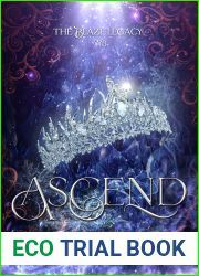 Ascend (The Blaze Legacy #3)