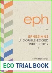 Ephesians: A Double-Edged Bible Study (LifeChange Book 5)