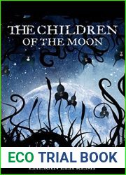 The Children of the Moon (The Girl In Between, #3)