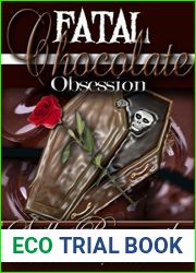 Fatal Chocolate Obsession (Death by Chocolate, #5)