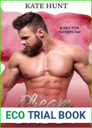 Dream Daddy (A DILF For Father|s Day #2)