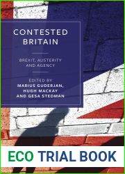Contested Britain: Brexit, Austerity and Agency