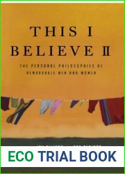 This I Believe II: The Personal Philosophies of Remarkable Men and Women by Jay Allison (2009-07-21)