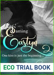 Taming Eastyn (Stampton College Boys #1)