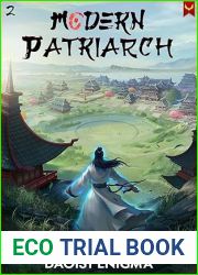 Modern Patriarch 2: A Xianxia Cultivation Progression Fantasy