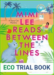 Mimi Lee Reads Between the Lines (A Sassy Cat Mystery, #2)