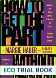 How to Get the Part, Without Falling Apart by Margie Haber (1999-10-01)