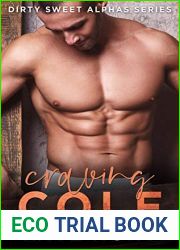 Craving Cole (Dirty Sweet Alphas #1)