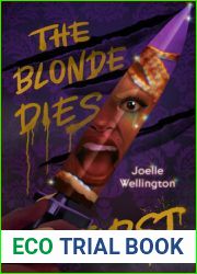 The Blonde Dies First