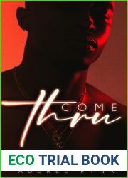 Come Thru: A Los Oceania Love Story (LeFleur Mafia Book 3)