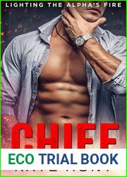 Chief (Lighting The Alpha|s Fire #2)