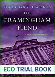 The Framingham Fiend (Colin Pendragon Mysteries, #6)