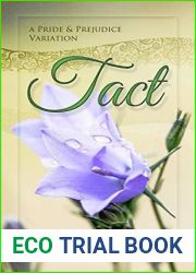 Tact: A Pride and Prejudice Variation
