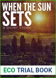 When The Sun Sets: A Short Story
