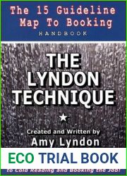 THE LYNDON TECHNIQUE: The 15 Guideline Map To Booking Handbook