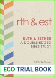 Ruth and Esther: A Double-Edged Bible Study (LifeChange Book 1)