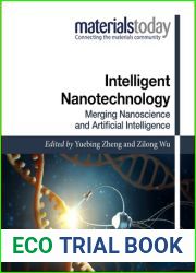 Intelligent Nanotechnology: Merging Nanoscience and Artificial Intelligence (Materials Today)