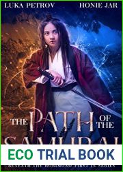 The Path of the Samurai: A LitRPG Adventure (Beneath the Horimono Book 1)