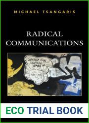 Radical Communications: Rebellious Expressions on Urban Walls