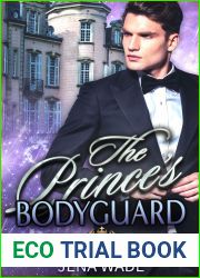 The Prince|s Bodyguard (Royals of Swena #2)