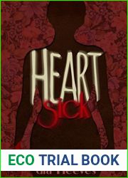 Heartsick: a novel