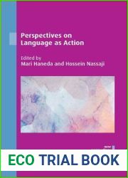 Perspectives on Language as Action