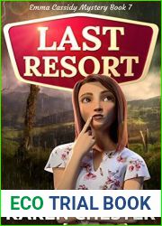Last Resort (An Emma Cassidy Mystery Book 7)