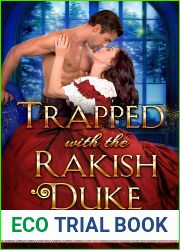 Trapped with the Rakish Duke (Dukes of Danger #1)