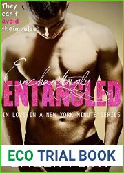 Enchantingly Entangled (In Love in a New York Minute #3)