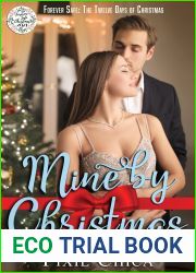 Mine by Christmas : Forever Safe: The Twelve Days of Christmas, Price Industries Book 1