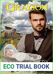 Grayson (Bachelors and Babies #8)