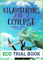 Chameleons and a Corpse (Madigan Amos Zoo Mysteries, #8)