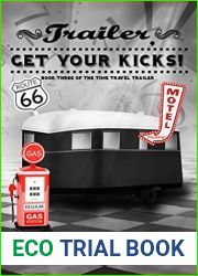 Trailer, Get Your Kicks! (The Time Travel Trailer, Book 3)