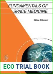 Fundamentals of Space Medicine: 1st (First) Edition