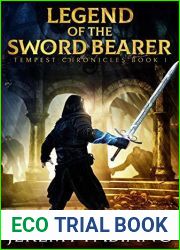 Legend of the Sword Bearer (Tempest Chronicles, #1)