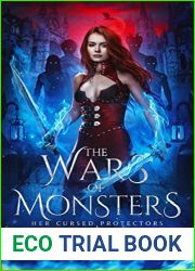 The Wars of Monsters (Her Cursed Protectors, # 4)