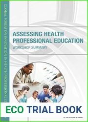 Assessing Health Professional Education: Workshop Summary
